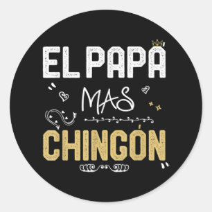 Adesivo Pai Espanhol El Papa Mas Chingon Legal Mexicano