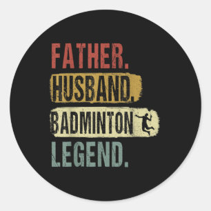 Adesivo Pai Marido Lenda do Badminton Badminton Pai Dia do