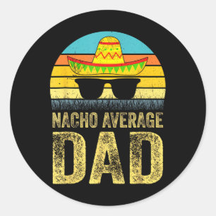 Adesivo Pai Mexicano Nacho Médio Cinco De Mayo Dia Dos Pai