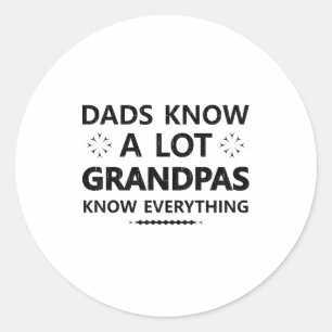 Adesivo Pais Sabem Muito Avôs Sabem Tudo Papai Pai