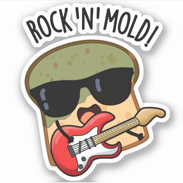Adesivo Pão engraçado com Rock n Mold Pun  (Frente)