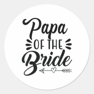 Adesivo Papá Da Noiva Festa de casamento Show Bridal