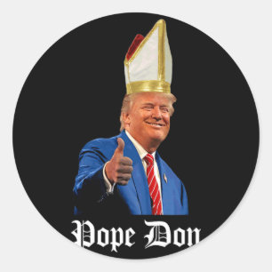 Adesivo Papa Don - Donald Trump Novo Papa Católico