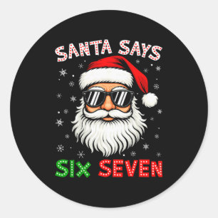 Adesivo Papai Noel Diz Seis Sete 6 7 Geração Z Alpha Meme 