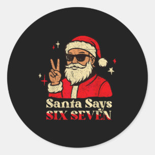 Adesivo Papai Noel Engraçado Diz Seis Sete 67 Meme Natal F