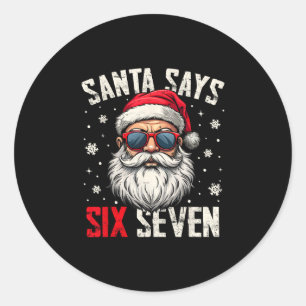 Adesivo Papai Noel Engraçado Diz Seis Sete Natal 67 Meme X