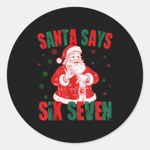 Adesivo Papai Noel Retro Diz Seis Sete 67 Meme Natal