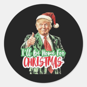 Adesivo Papai Noel Trump Eu Estarei em Casa no Natal 