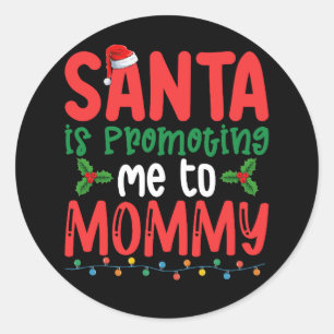 Adesivo Papais noeis me promovem ao Natal da Mamãe