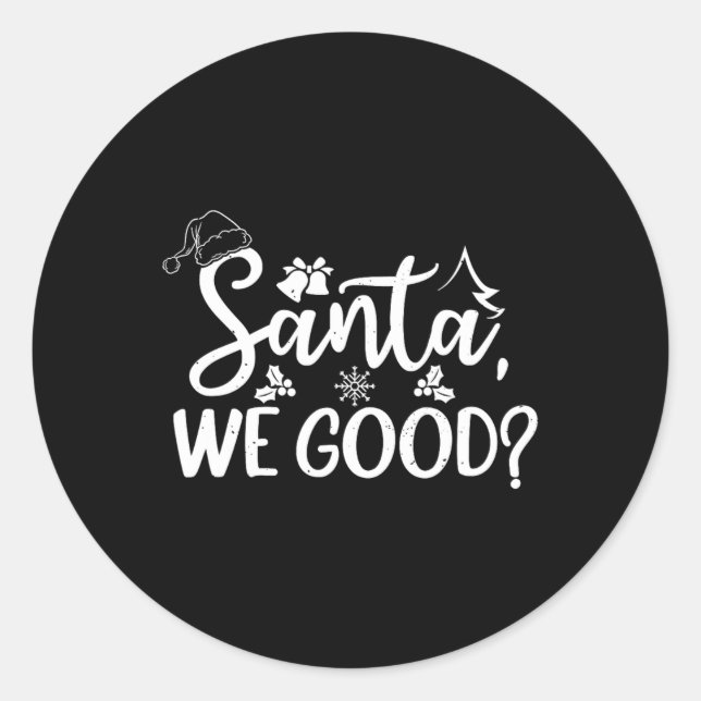 Adesivo Papais noeis Que Somos Bons E Engraçados Naughs Ou (Frente)