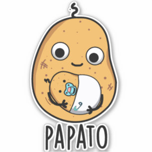 Adesivo Papato Funny Potato Pun