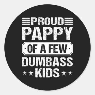 Adesivo Pappy Orgulhoso De Algumas Crianças Burras.