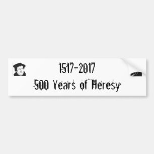 Adesivo Para Carro 1517-2017500 Anos de Heresia