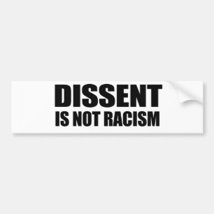 Adesivo Para Carro A dissidência não é racismo