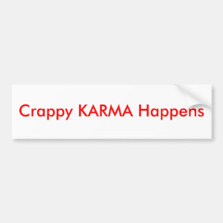 Adesivo Para Carro A KARMA de ínfima qualidade acontece -