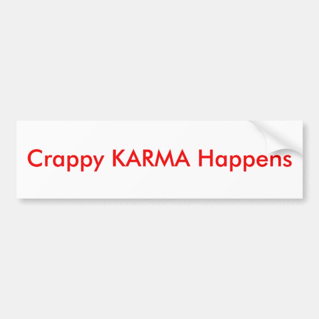 Adesivo Para Carro A KARMA de ínfima qualidade acontece - (Frente)