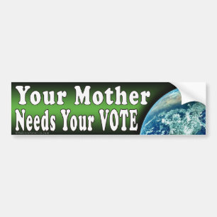 Adesivo Para Carro A Mãe Precisa Do Seu Voto De Voto