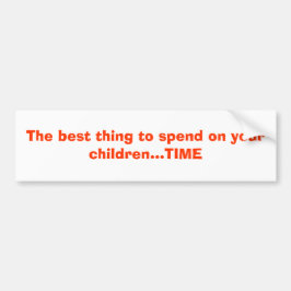 Adesivo Para Carro A melhor coisa a gastar em seu TEMPO das crianças…