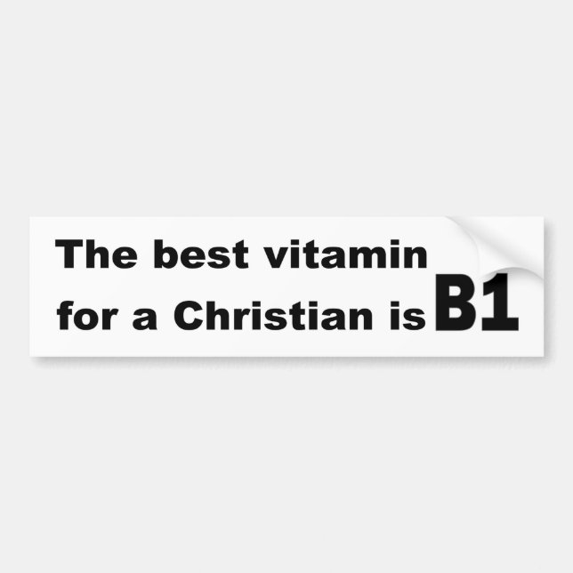 Adesivo Para Carro A melhor vitamina para um cristão é b1 (Frente)