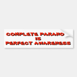 Adesivo Para Carro A paranóia completa é consciência perfeita