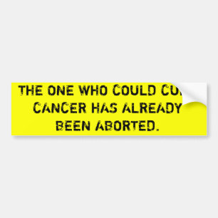 ADESIVO PARA CARRO A PESSOA QUE O WHO PODERIA CURAR O CANCER FOI