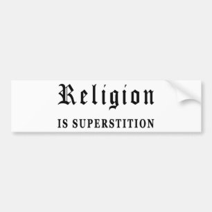 Adesivo Para Carro A religião é superstição