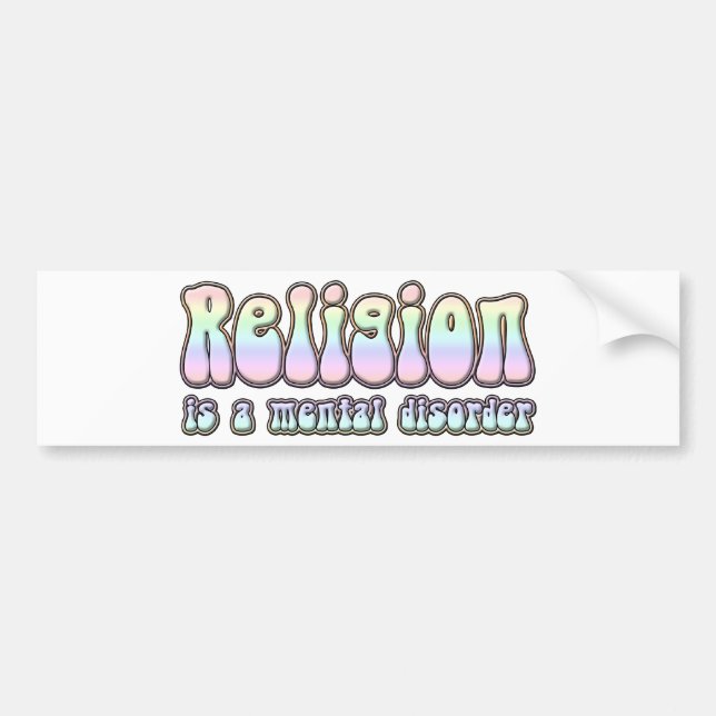 Adesivo Para Carro A religião é um transtorno mental (Frente)