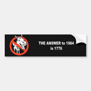 Adesivo Para Carro A resposta a 1984 é 1776