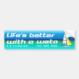 Adesivo Para Carro A vida é melhor com um Weta Bumper Sticker