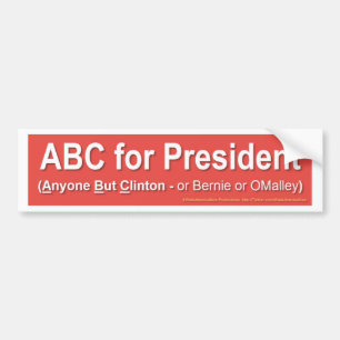Adesivo Para Carro ABC para o presidente (qualquer um mas Clinton…)