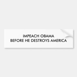 ADESIVO PARA CARRO ACUSE OBAMABEFORE QUE DESTRÓI AMÉRICA