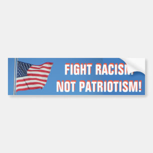 Adesivo Para Carro American Flag Fight Racism Not Patriotism