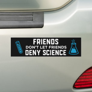 Adesivo Para Carro Amigos não deixam amigos negarem ciência