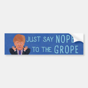 Adesivo Para Carro Anti-Donald Trump 2020 Eletion Nope to the Grope