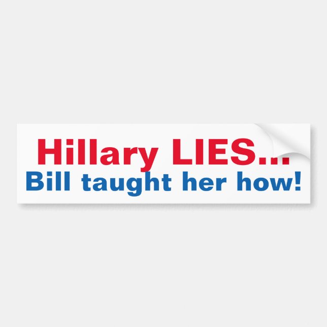 ADESIVO PARA CARRO ANTI-HILLARY ENGRAÇADO BUMPERSTICKER (Frente)