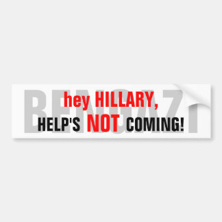 ADESIVO PARA CARRO ANTI-HILLARY_HELP NÃO COMING-BENGAZI