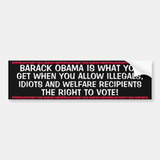 ADESIVO PARA CARRO ANTI OBAMA - ILLEGALS, BEM-ESTAR E IDIOTA