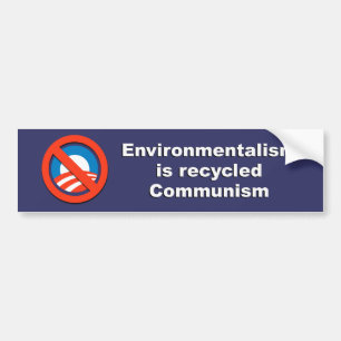 Adesivo Para Carro Anti-Obama - o ambientalismo é reciclado communis