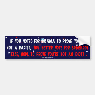 Adesivo Para Carro Anti Obama - prove-o que não é um idiota