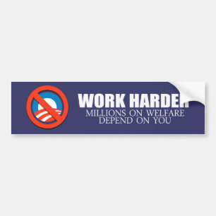 Adesivo Para Carro Anti-Obama - trabalho mais duramente porque