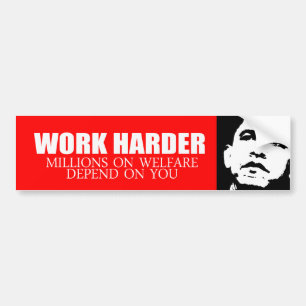 Adesivo Para Carro Anti-Obama - trabalho mais duramente porque