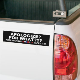 Adesivo Para Carro Apologize For What?