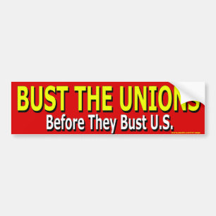 Adesivo Para Carro Aposta anti-democrata "Bust The Unions"