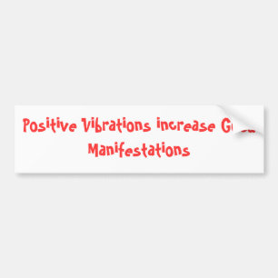 Adesivo Para Carro As vibrações positivas aumentam boas manifestaç