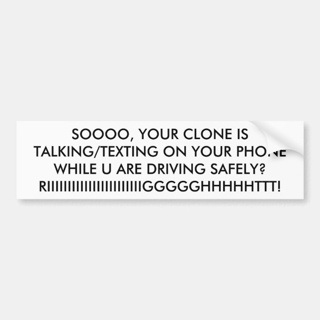 ADESIVO PARA CARRO ASSIM SEU CLONE É TALKING/TEXTING EM SEU TELEFONE (Frente)