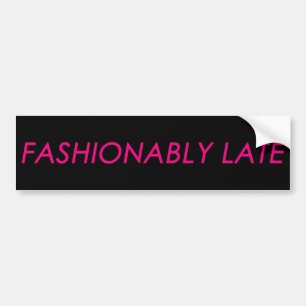 Adesivo Para Carro Autocolante no vidro traseiro Fashionably atrasado