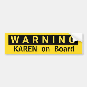 Adesivo Para Carro AVISO Karen no Conselho intitulado Gag Gift