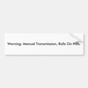 Adesivo Para Carro Aviso: Transmissão manual