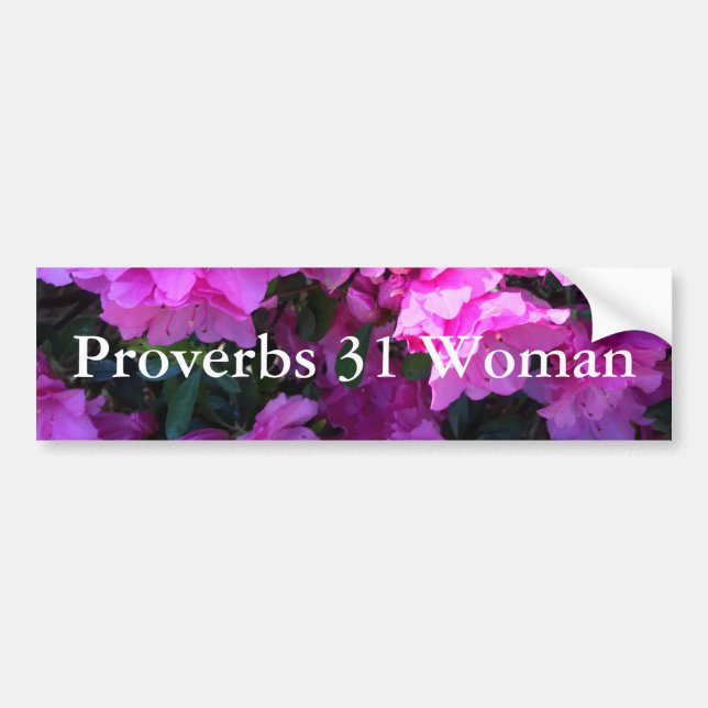 Adesivo Para Carro Azaleas Proverbs 31 Woman Bumper Sticker (Frente)