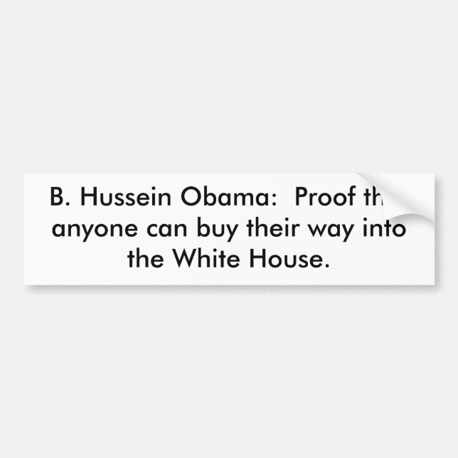 Adesivo Para Carro B. Hussein Obama:  Impermeabilize que qualquer um (Frente)